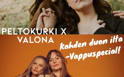 PELTOKURKI X VALONA – KAHDEN DUON ILTA: VAPPUSPECIAL