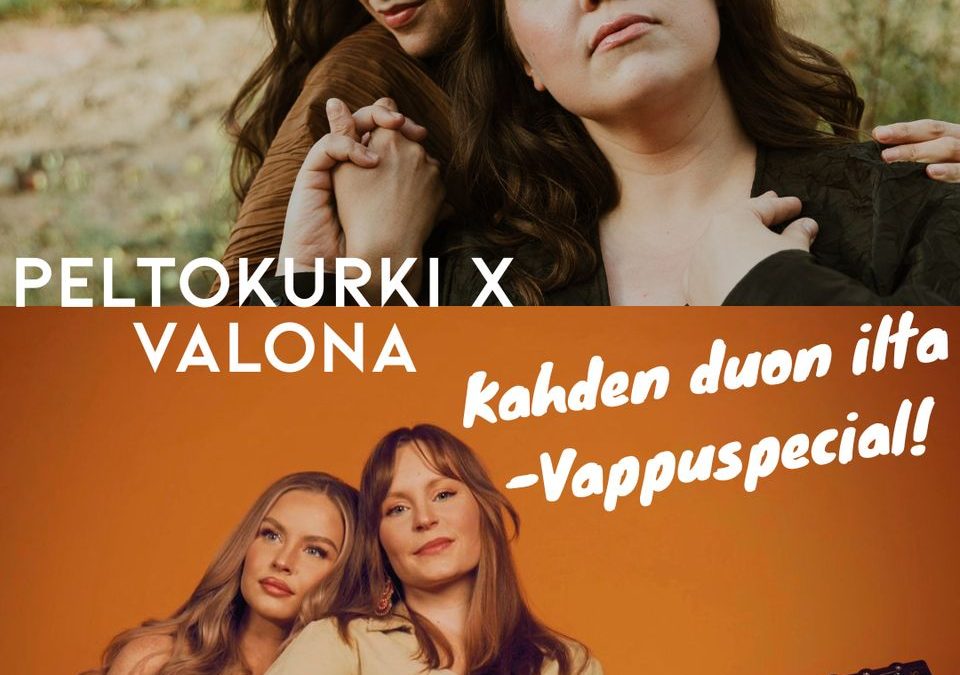 PELTOKURKI X VALONA – AN EVENING OF TWO DUOS: VAPPU (MAY DAY) SPECIAL