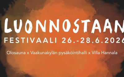 Luonnostaan-festivaali x Olosauna 26.-28.6.