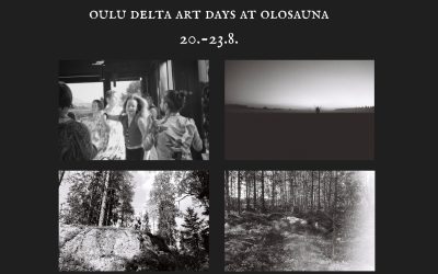 Oulu Delta Art Days at Olosauna 20.-23.8.